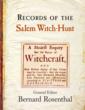 Records of the Salem Witch-Hunt