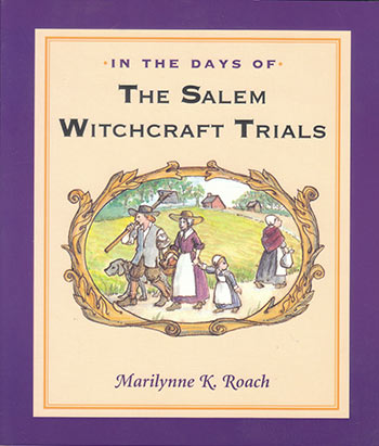 In the Days of the Salem Witchcraft Trials